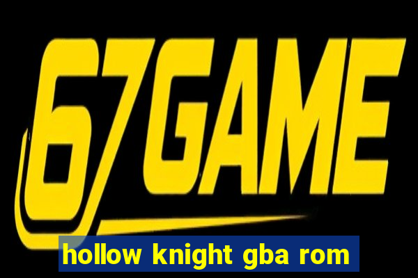 hollow knight gba rom